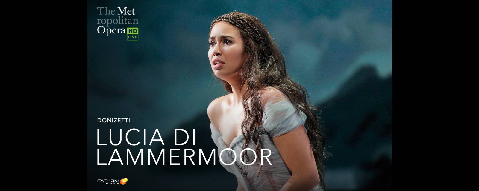 MET Opera: Lucia Di Lammermoor
