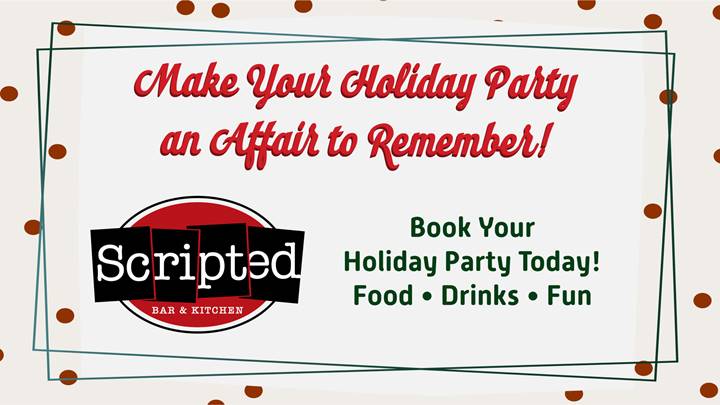 Scripted Bar & Kitchen Holiday Parties