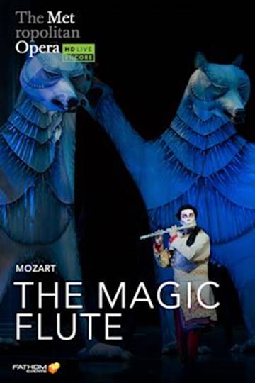 The Met: The Magic Flute Holiday Encore poster
